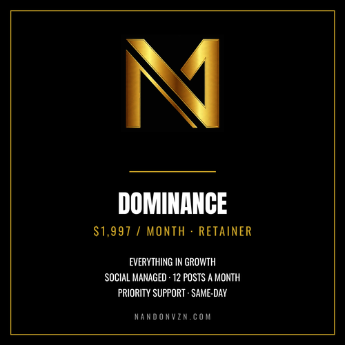Dominance retainer, $1,997 per month: social managed, priority support, quarterly strategy